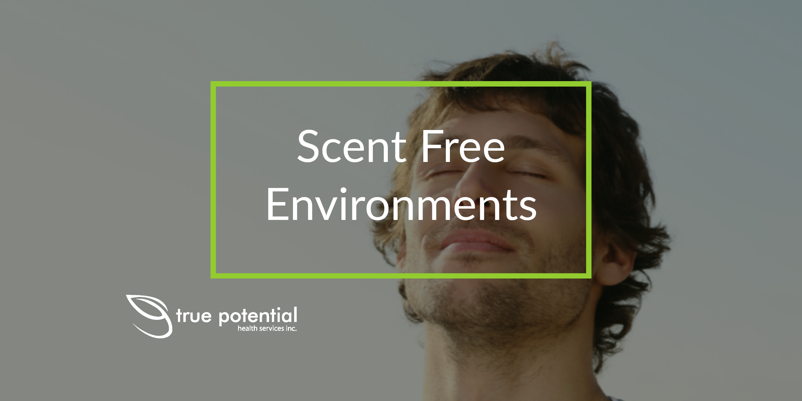 scent free Saskatoon