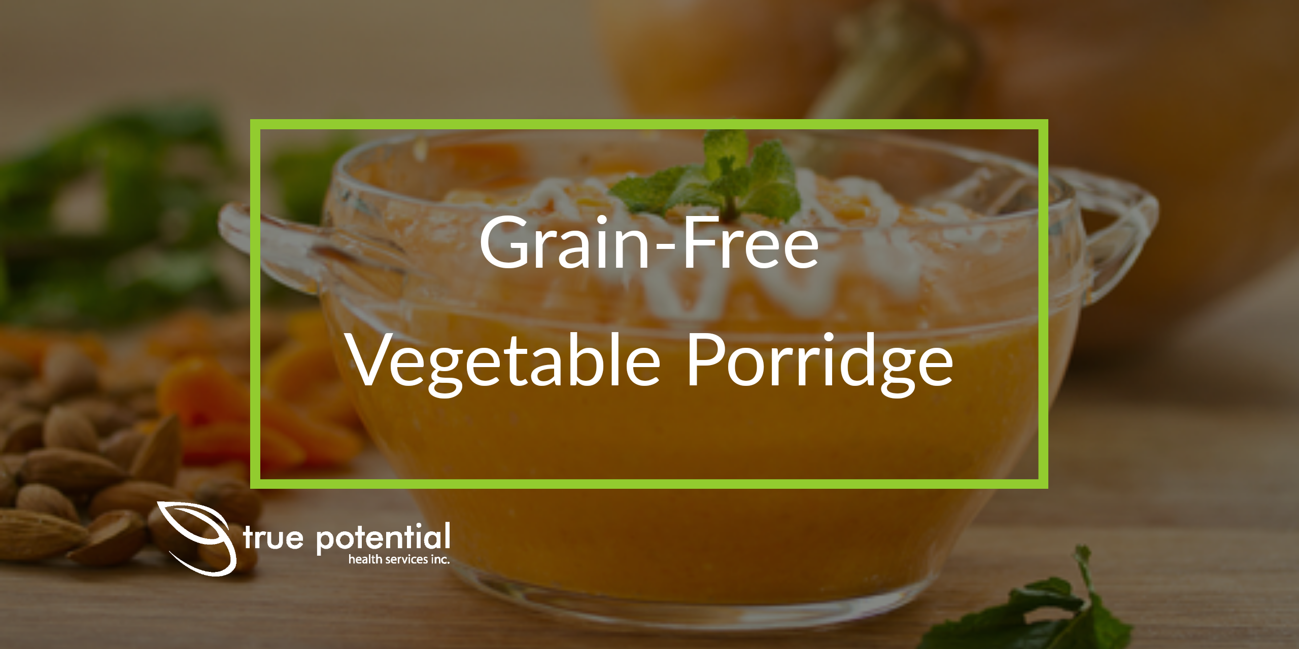 grain-free vegetable porridge