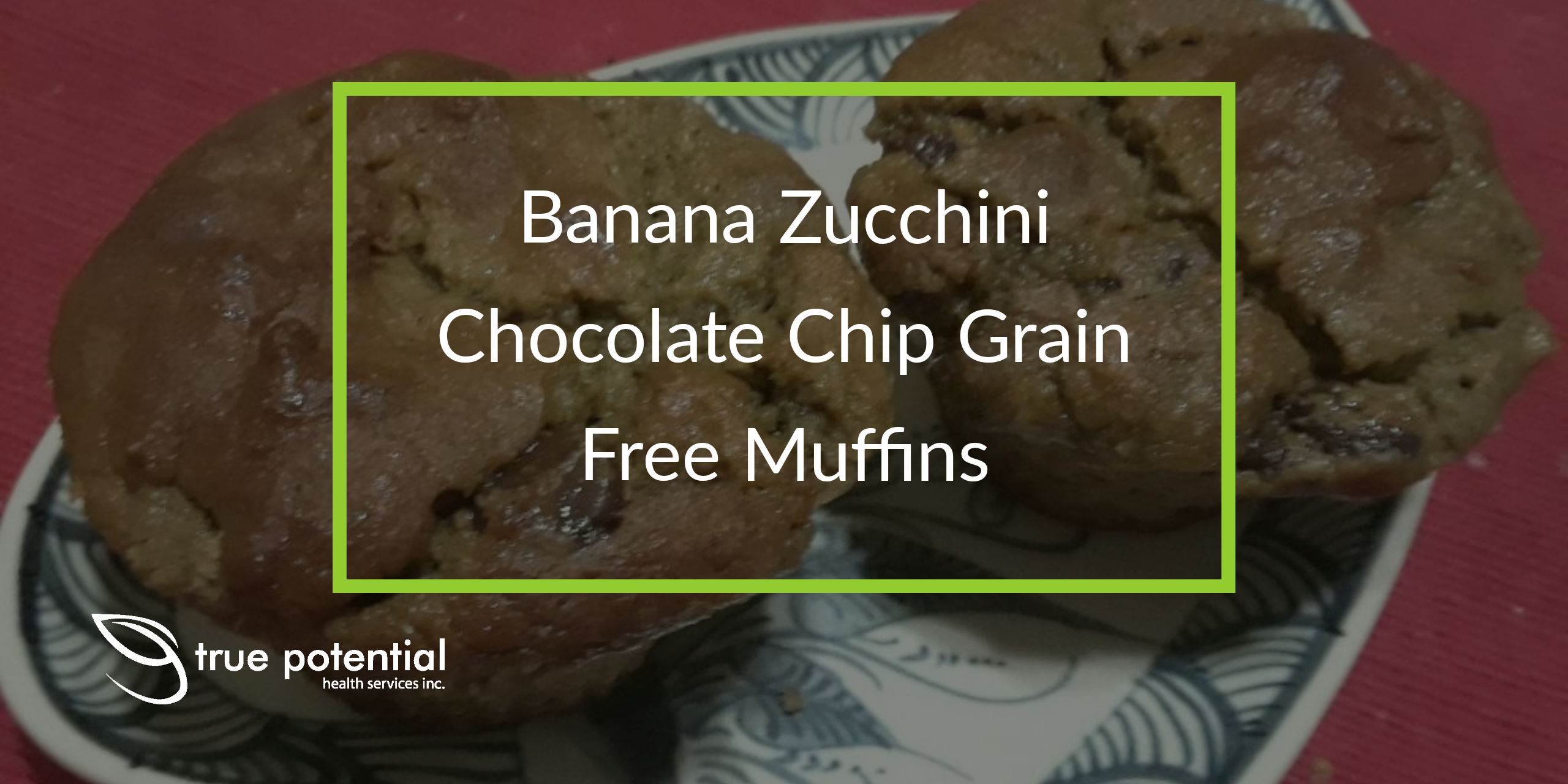 Banana Zucchini Chocolate Chip Grain Free Muffins